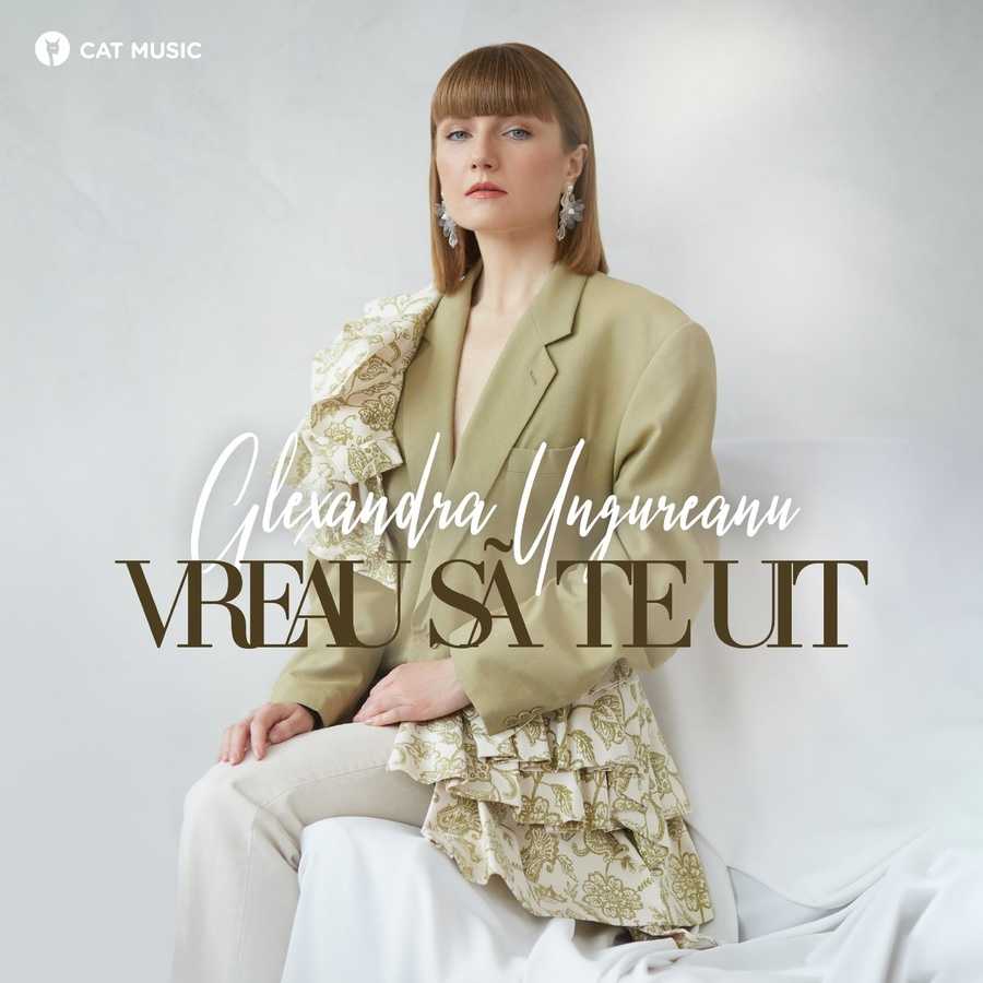 Alexandra Ungureanu - Vreau Sa Te Uit